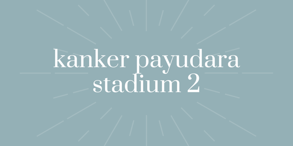 kanker payudara stadium 2